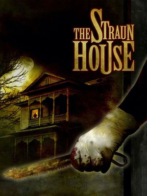 The Straun House's poster