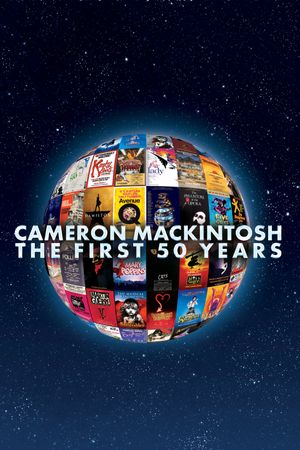 Cameron Mackintosh - The First 50 Years's poster