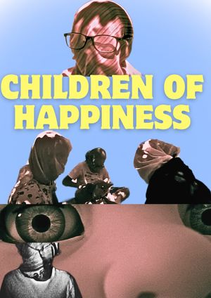 Children of Happiness's poster