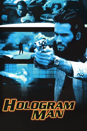 Hologram Man's poster