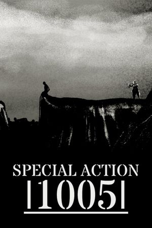 Special Action 1005's poster