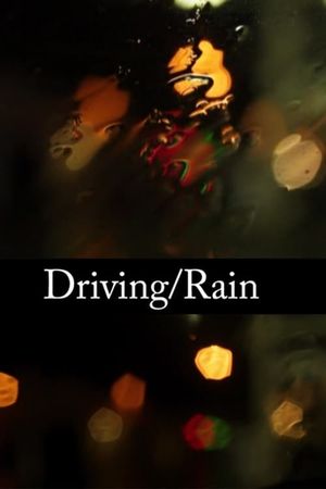 Driving/Rain's poster