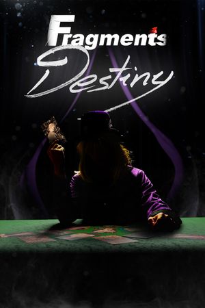 Fragments Destiny's poster