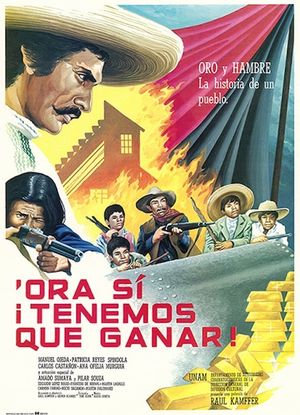 Ora sí tenemos que ganar's poster