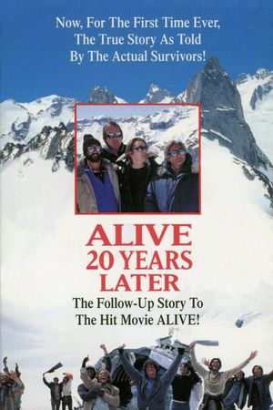Alive: 20 Years Later's poster