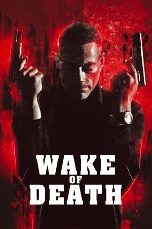 Wake of Death's poster