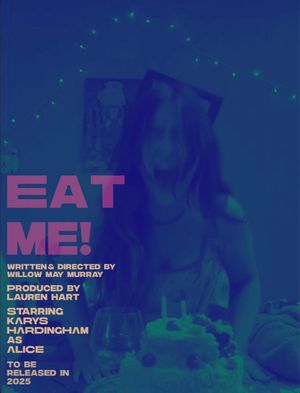 Eat Me!'s poster