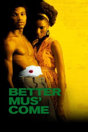 Better Mus' Come's poster