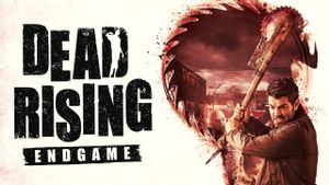 Dead Rising: Endgame's poster