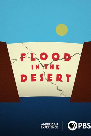 Flood in the Desert's poster