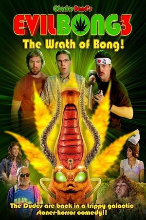 Evil Bong 3: The Wrath of Bong's poster