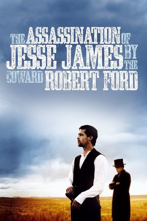 The Assassination of Jesse James by the Coward Robert Ford's poster
