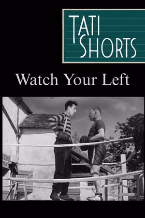 Watch Your Left's poster