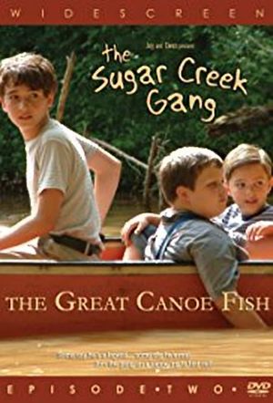 Sugar Creek Gang: Great Canoe Fish's poster