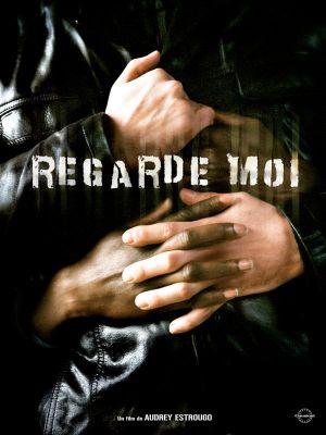 Regarde-moi's poster