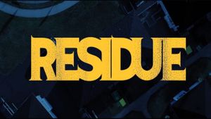 Residue's poster