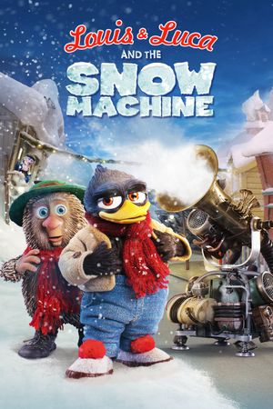 Louis & Luca and the Snow Machine's poster