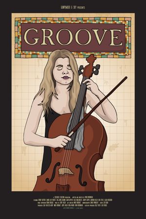 Groove's poster