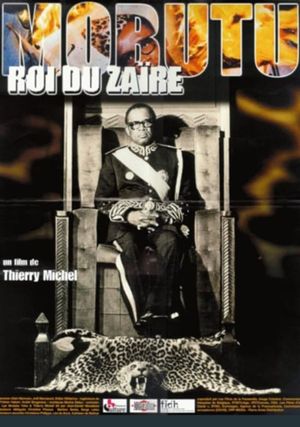 Mobutu, roi du Zaïre's poster