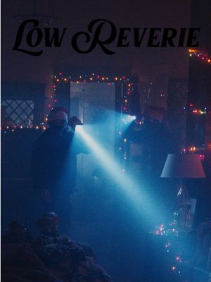 Low Reverie's poster