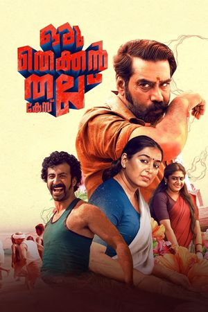 Oru Thekkan Thallu Case's poster