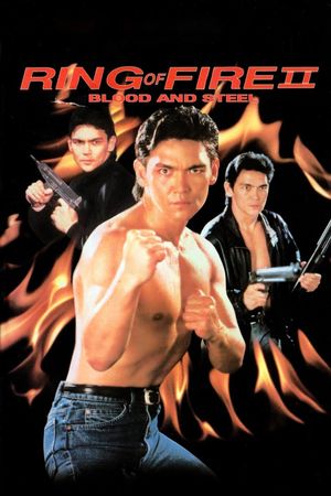 Ring of Fire II: Blood and Steel's poster