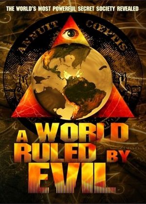 A World Ruled By Evil's poster
