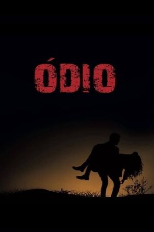 Ódio's poster