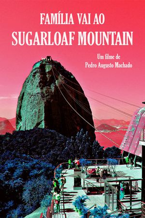 Family visits the Sugarloaf Mountain's poster