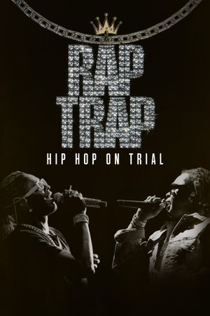 Rap Trap: Hip Hop on Trial's poster