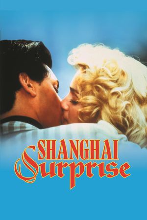 Shanghai Surprise's poster