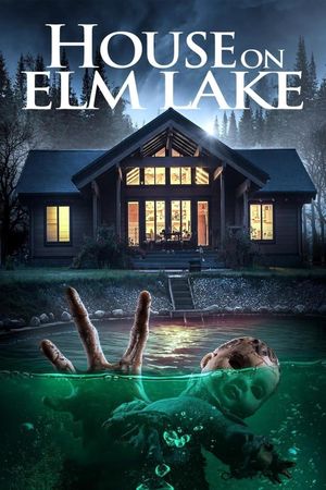 House on Elm Lake's poster