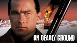 On Deadly Ground's poster