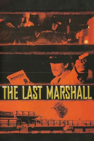 The Last Marshal's poster