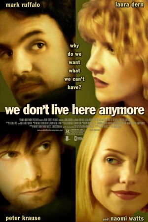 We Don't Live Here Anymore's poster