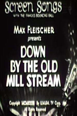 Down by the Old Mill Stream's poster