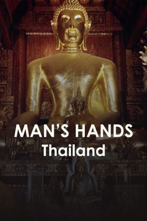 Man's Hands Thailand's poster