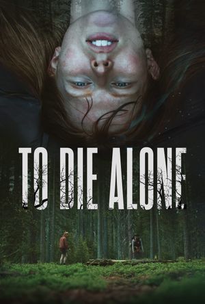 To Die Alone's poster