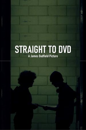 Straight to DVD's poster