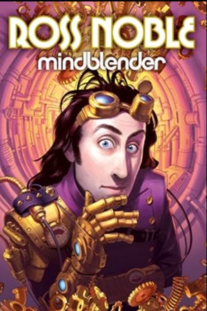 Ross Noble - Mindblender's poster