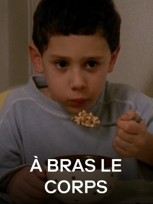 À bras le corps's poster