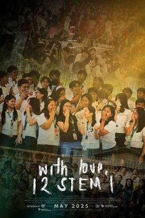 With Love, 12 STEM 1's poster