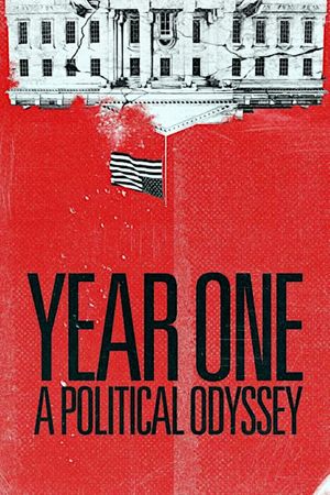 Year One: A Political Odyssey's poster