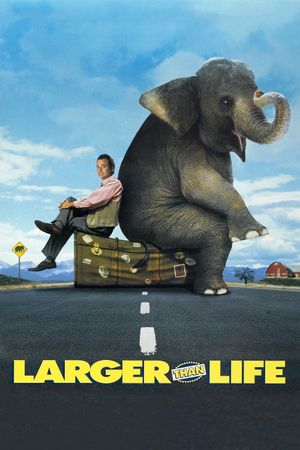 Larger Than Life's poster