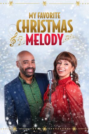 My Favorite Christmas Melody's poster