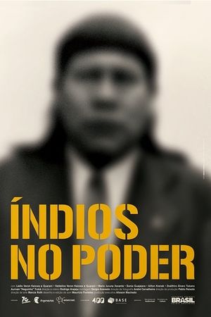 Índios no Poder's poster