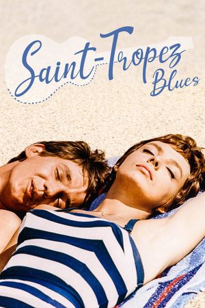 Saint-Tropez Blues's poster