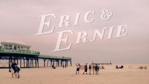 Eric & Ernie's poster