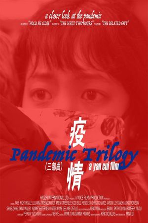 Pandemic Trilogy's poster