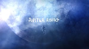 Jupiter Rising's poster